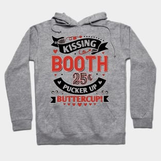 Kissing Booth 25 cents Pucker Up Buttercup Hoodie